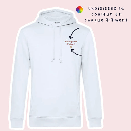 Sweat brodé les copines d'abord personnalisé