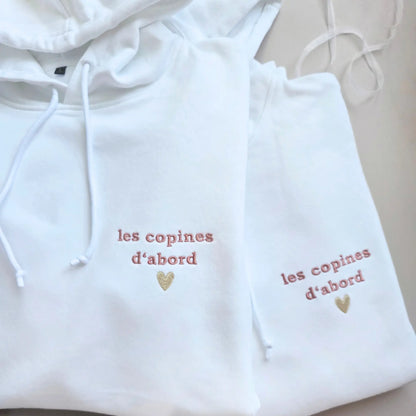 Sweat brodé les copines d'abord personnalisé