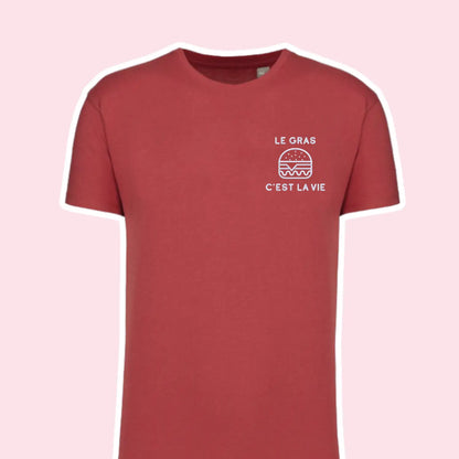 T-shirt humour brodé le gras c est la vie