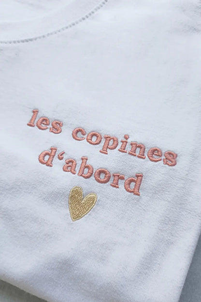 Tee shirt brodé les copines d'abord